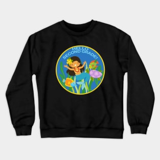 Hello Second Grade! Underwater Friends School Mermaid Children Back to School Crewneck Sweatshirt